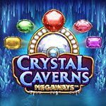 Crystal Caverns Megaways